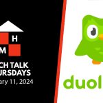 A split thumbnail featuring the Tech Talk Thursdays logo and date on the left and the Duolingo logo on the right.
