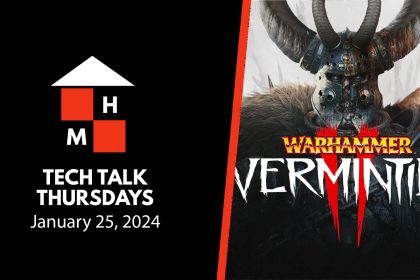 A split thumbnail featuring the logo for Tech Talk Thursdays and date (January 25, 2024) on the left and the box art for Warhammer: Vermintide II on the right.